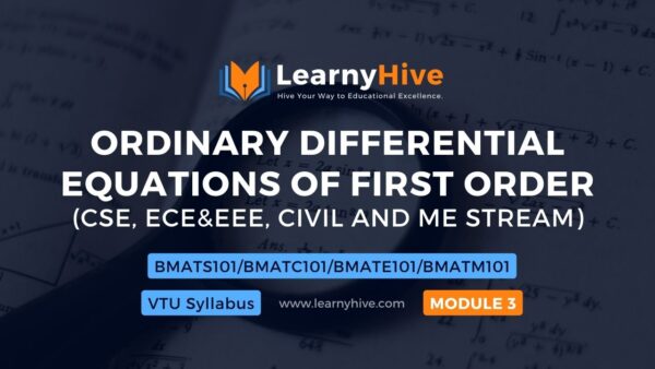 Ordinary Differential Equations (ODEs) of First Order