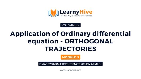 Application of Ordinary differential equation - ORTHOGONAL TRAJECTORIES