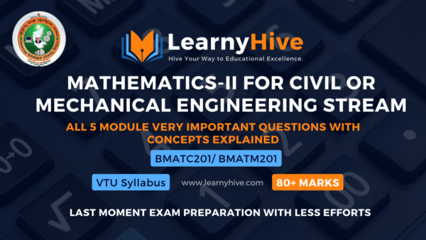 Mathematics-II || Civil or Mechanical stream || Very Important Questions Explained with Concepts || All 5 modules || BMATC201/ BMATM201 || Last moment exam preparation