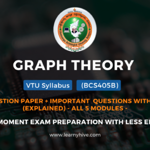 Graph Theory || BCS405B || Model Question Paper + Important Questions with Solutions (EXPLAINED) || CSE stream || 2022 Scheme || Video Course and Study Material