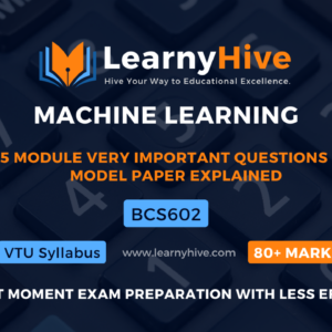MACHINE LEARNING|| CSE stream || Very Important Questions Explained with Concepts || All 5 modules || Last moment exam (BCS602) preparation